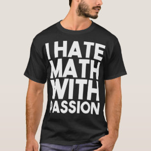 CAMISETA ESTUDANTES DE MATEMÁTICA ENGRAÇADOS PAIXÃO DE P