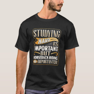 Camiseta Estudo De Duros É Importante, Mas Hm.