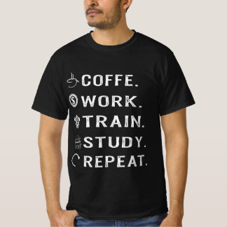 Camiseta Estudo do comboio de trabalho do café Repetir T-Sh