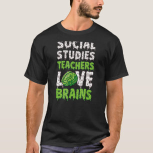 Camiseta Estudos Sociais Professores Adoram Cérebros Engraç