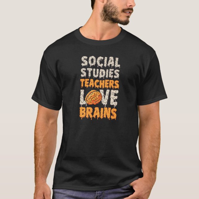 Camiseta Estudos Sociais Professores Adoram Cérebros Engraç (Frente)