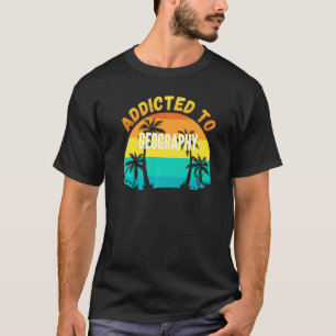 Camiseta Estudos Universitários Viciados Em Geografia