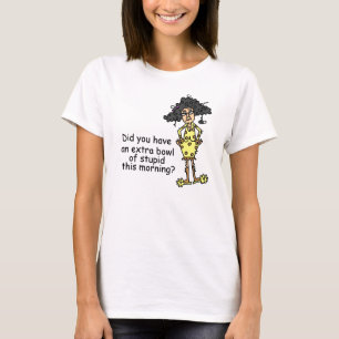 Camiseta Estupidez Humor