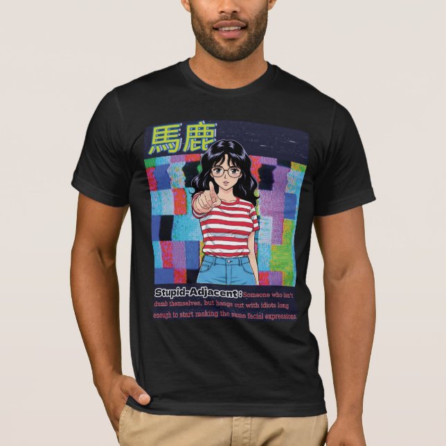 Camiseta Estúpido Adjacente (Frente)