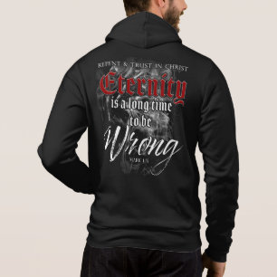 Camiseta Eternidade: Longo tempo para estar errado - fé cr
