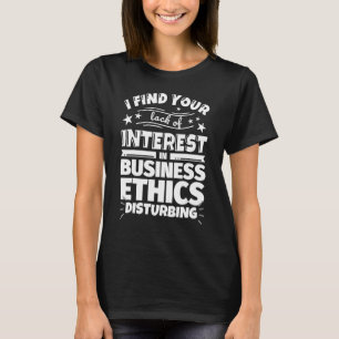 Camiseta Ética empresarial curiosa falta de interesse