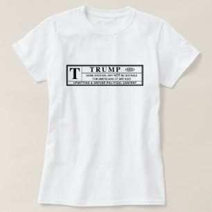 Camiseta Etiqueta de Aviso do Donald Trump