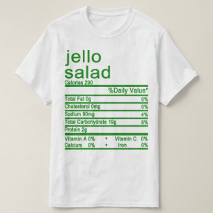 Camiseta etiqueta de jello salad Nutrition Facts