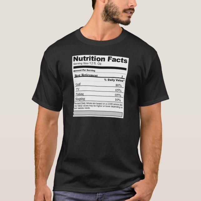 Camiseta Etiqueta engraçada da nutrição da aposentadoria (Frente)