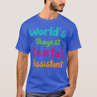 Camiseta Etiqueta engraçada do Assistente dentário mais oca