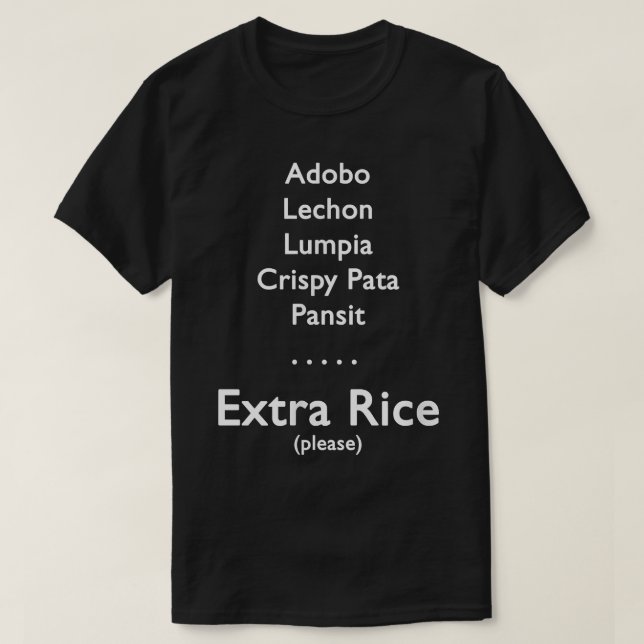Camiseta Etra Rice Comida Funny Filipino (Frente do Design)