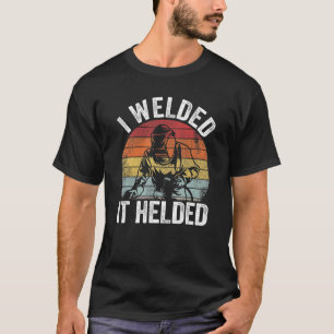 Camiseta Eu A Soldei E Ajudava A Vintagem Do Trabalhador De