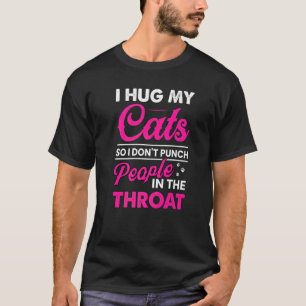 Camiseta Eu abraço o meu gato para que eu não atire Pessoas