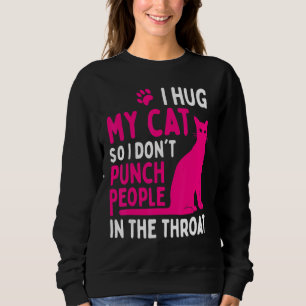 Camiseta Eu Abraço O Meu Gato Para Que Eu Não Passe Pessoas