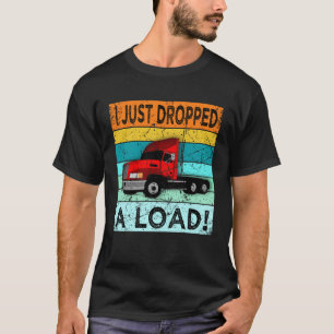 Camiseta Eu Acabei De Deixar Carga De Motorista Semi Caminh