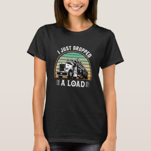 Camiseta Eu Acabei De Deixar Um Caminhador De Carga Retro L