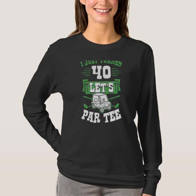 Camiseta Eu Acabei De Virar 40 Carrinhos De Golfe De Vamos (Frente)