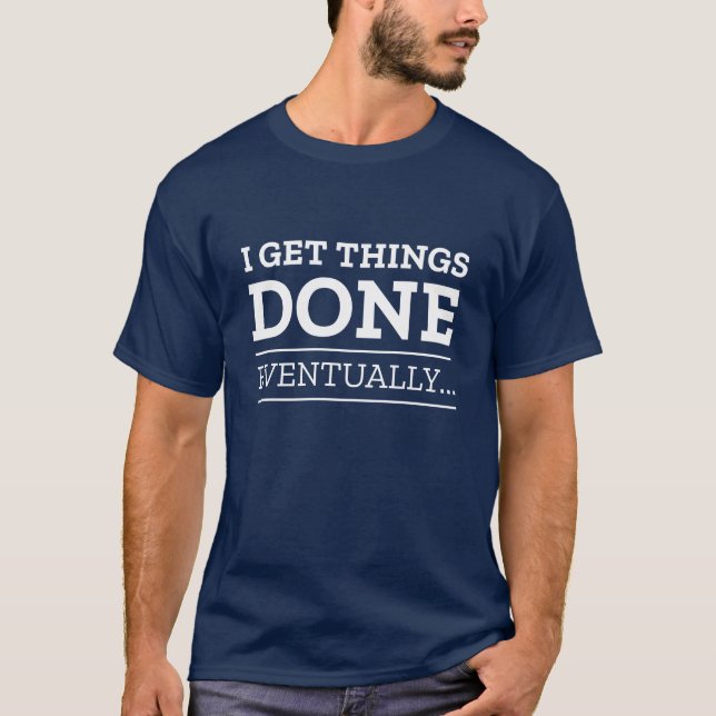 Camiseta Eu Acabo Com As Coisas (Frente)