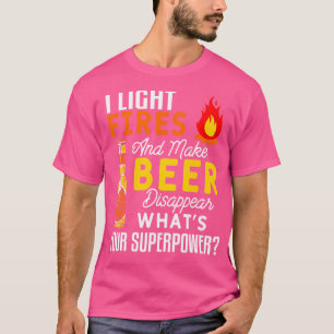 Camiseta Eu Acendi Fogo E Faço Com Que A Cerveja Desapareça