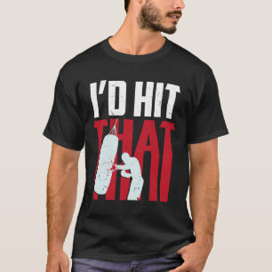 Camiseta Eu Acertaria Aquilo Presente Engraçado de Boxe Kic