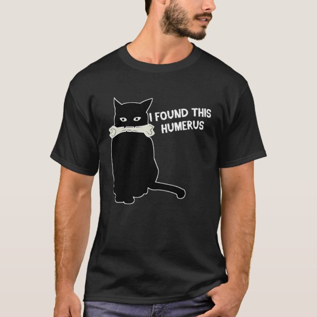 Camiseta Eu acho este jogo de palavras de gato Humerus piad (Frente)