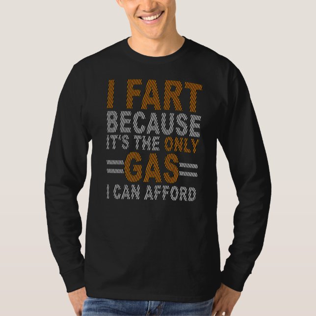 Camiseta Eu acho que é o único gás que posso pagar 3 (Frente)