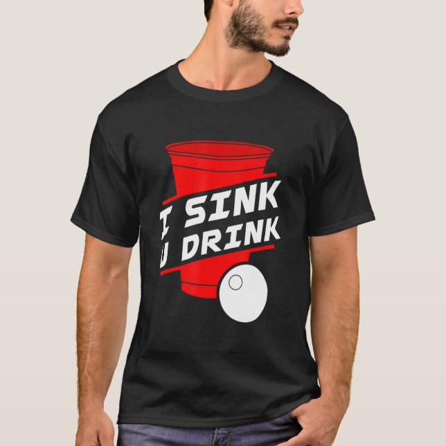 Camiseta Eu Acho Que Você Bebe O Jogo Da Colégio Beer Pong  (Frente)