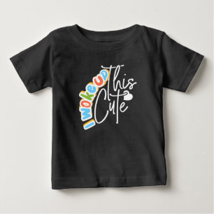 Camiseta Eu Acordei Este Presente de Bebê Fofo para Chás de