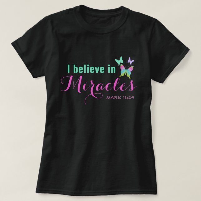 Camiseta Eu acredito em milagres (Frente do Design)