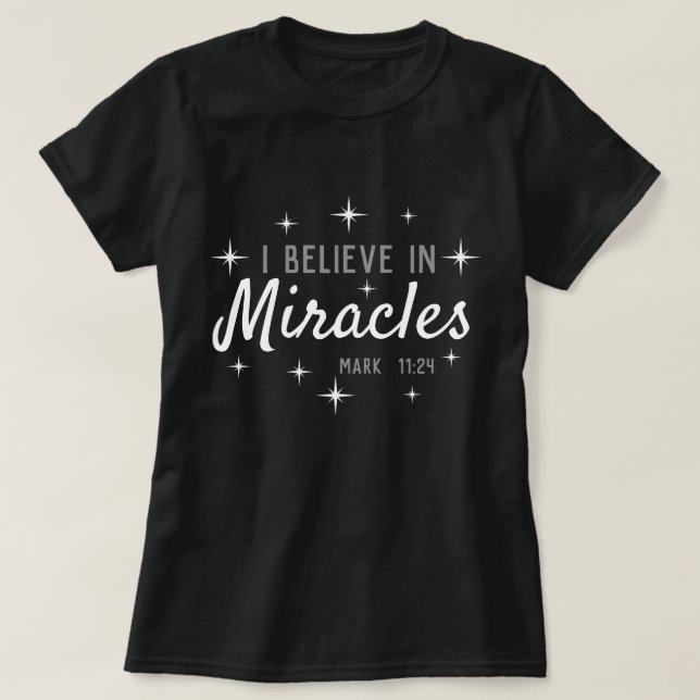 Camiseta Eu acredito em milagres (Frente do Design)