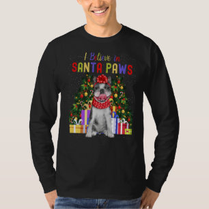 Camiseta Eu Acredito Em Papais noeis Paws Bonito Bulldog Fr