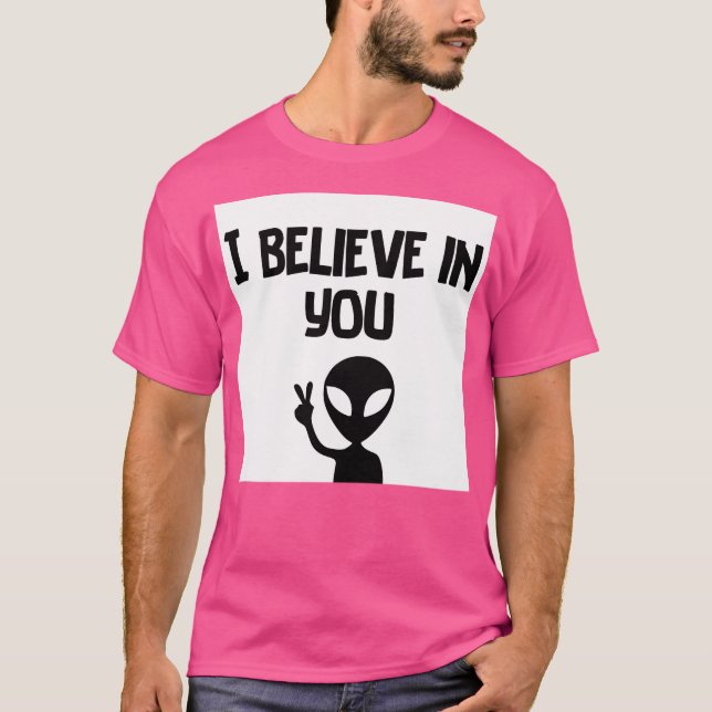 Camiseta Eu Acredito Em Você (Frente)