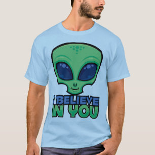 Camiseta Eu Acredito Em Você Amigável Cartoon Alien