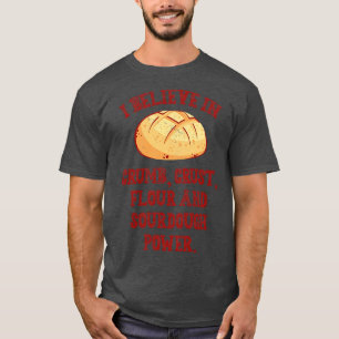 Camiseta Eu Acredito Na padaria De Pão De Sourdough