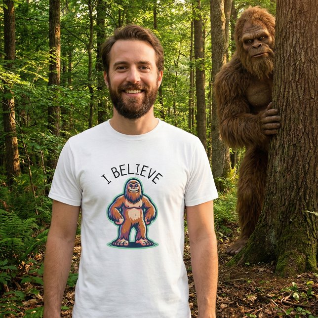 Camiseta Eu Acredito no Sasquatch Pé-Grande (Criador carregado)