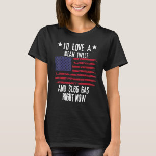 Camiseta Eu adoraria um tuíte médio e 1 65 gasolina agora m