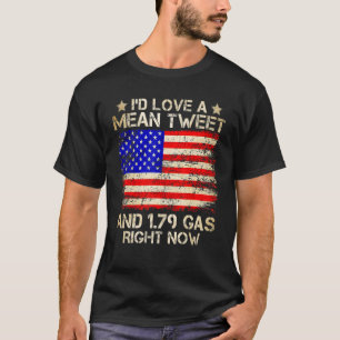 Camiseta Eu adoraria um tuíte médio e 1 79 gás agora mesmo