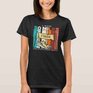 Camiseta Eu Adorei 50 Milhas Para Correr