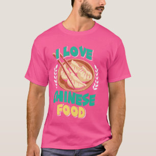 Camiseta Eu adoro a Comida chinesa da Ásia Comida China Fan