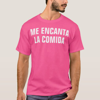Camiseta Eu Adoro A Comida I Love Food Em Espanhol engraçad