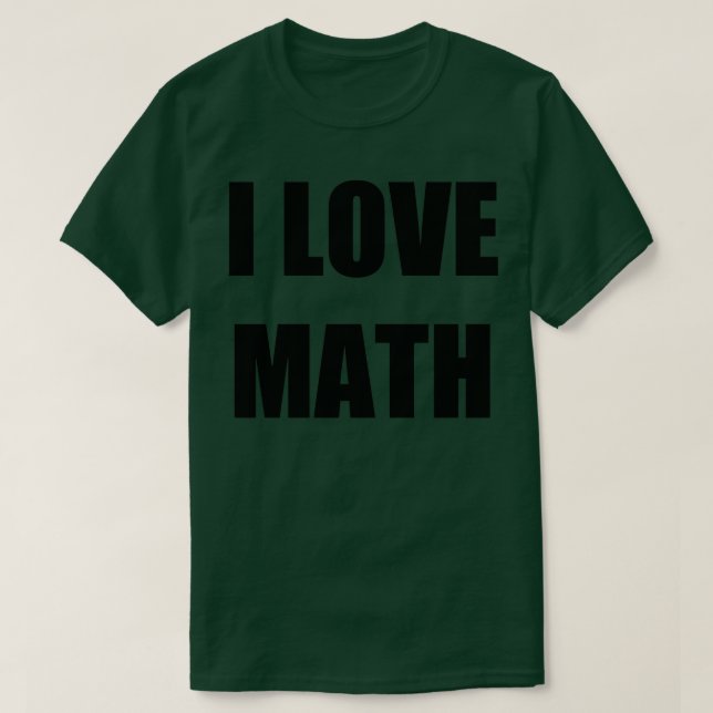 Camiseta Eu Adoro A Ideia De Um Presente Engraçado De Matem (Frente do Design)
