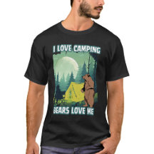 Eu adoro acampar, os ursos me amam. Citação do urs