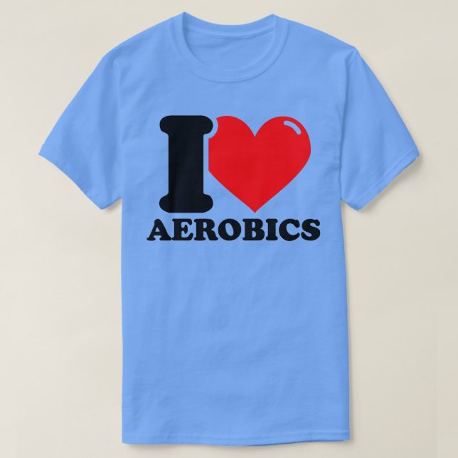 Camiseta Eu adoro aeróbica 1 (Frente do Design)