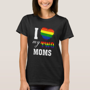 Camiseta Eu adoro as minhas duas Mães Lgbt Gay lésbicas org