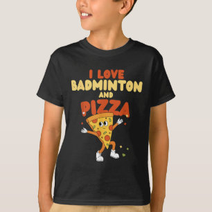 Camiseta Eu Adoro Badminton E Pizza Racket Shuttle Sports