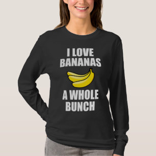 Camiseta Eu Adoro Bananas Uma Comida Engraçada