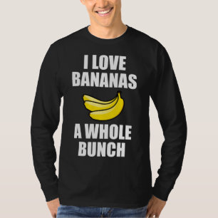Camiseta Eu Adoro Bananas Uma Comida Engraçada