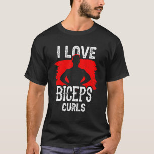 Camiseta Eu Adoro Biceps Curls Workout Curl Sayings Muscle