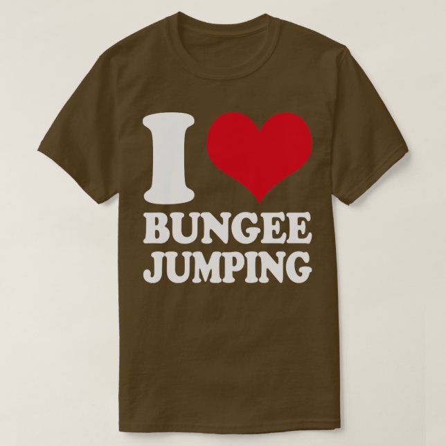 Camiseta Eu Adoro Bungee Jumping1 (Frente do Design)