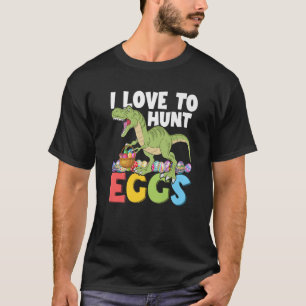 Camiseta Eu Adoro Caça Ovos Dinossauro Engraçado Páscoa Din